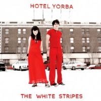 White Stripes - Hotel Yorba in the group VINYL / Pop-Rock at Bengans Skivbutik AB (1816182)