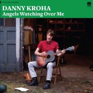 Kroha Danny - Angels Watching Over Me in the group VINYL / Pop-Rock at Bengans Skivbutik AB (1816213)