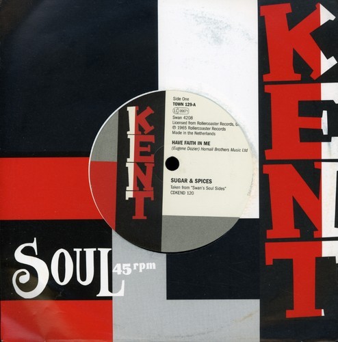 Sugar And Spices/Brilliant Korners - Have Faith In Me/Three Lonely Guys in the group VINYL / Bestsellers at Bengans Skivbutik AB (1816228)
