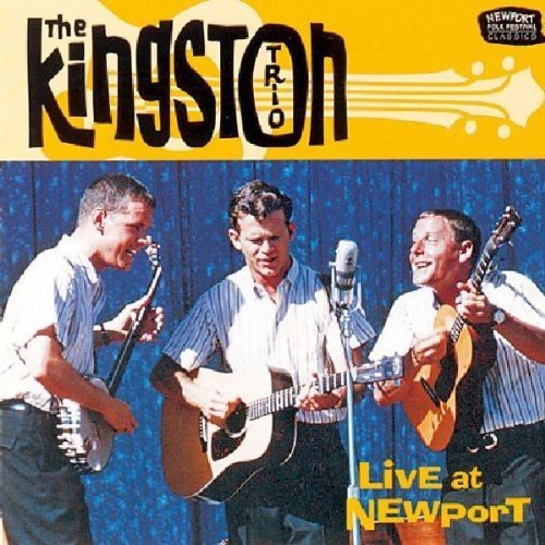 Kingston Trio - Live At Newport in the group CD / Pop at Bengans Skivbutik AB (1816350)