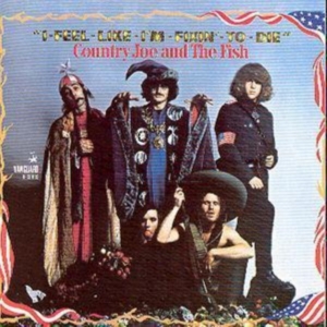 Country Joe And The Fish - I-Feel-Like-I'm-Fixin'-To-Die in the group CD / Pop-Rock at Bengans Skivbutik AB (1816451)