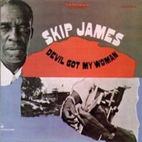 James Skip - Devil Got My Woman in the group CD / Blues,Jazz at Bengans Skivbutik AB (1816453)