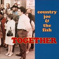 Country Joe And The Fish - Together in the group CD / Pop-Rock at Bengans Skivbutik AB (1816456)