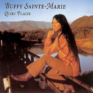 Buffy Sainte-Marie - Quiet Places in the group CD / Pop-Rock at Bengans Skivbutik AB (1816487)