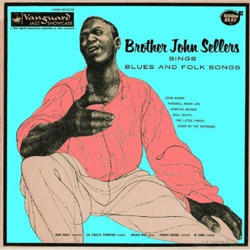 Sellers Brother John - Brother John Sellers Sings Blues An in the group CD / Pop at Bengans Skivbutik AB (1816600)