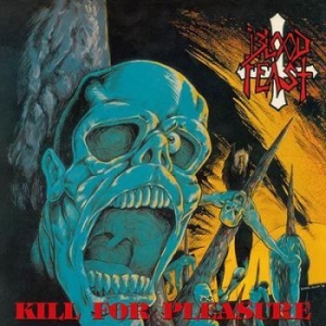 Blood Feast - Kill For Pleasure / Face Fate in the group CD / Hårdrock/ Heavy metal at Bengans Skivbutik AB (1817869)