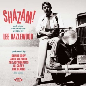 Hazlewood Lee - Shazam! (And Other Instrumental Hit in the group CD / Pop-Rock at Bengans Skivbutik AB (1817890)