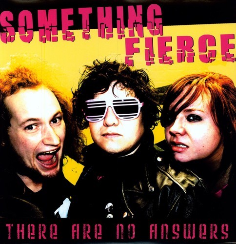 Something Fierce - There Are No Answers in the group VINYL / Pop-Rock at Bengans Skivbutik AB (1817988)