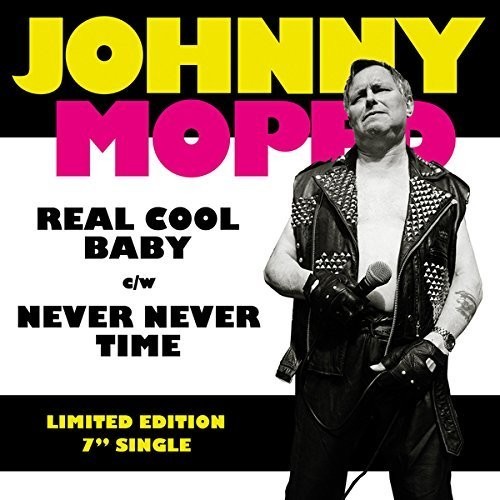 Johnny Moped - Real Cool Baby / Never Never Time in the group VINYL / Rock at Bengans Skivbutik AB (1818047)