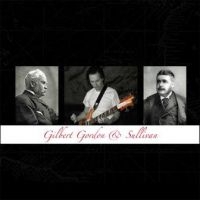 Gordon Martin - Gilbert, Gordon & Sullivan in the group CD / Pop-Rock at Bengans Skivbutik AB (1818215)