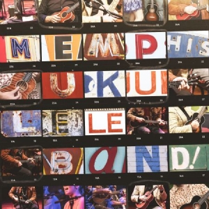 Memphis Ukulele Band - Memphis Ukulele Band in the group CD / Elektroniskt at Bengans Skivbutik AB (1820496)