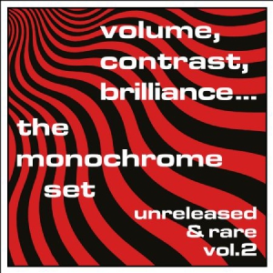 Monochrome Set - Volume, Contrast, Brilliance.. Vol. in the group CD / Pop-Rock at Bengans Skivbutik AB (1832165)