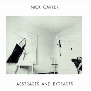 Nick Carter - Abstracts & Extracts in the group CD / Pop-Rock at Bengans Skivbutik AB (1832200)