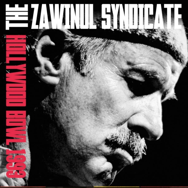 Zawinul Syndicate - Hollywood Bowl 1993 in the group CD / Bestsellers at Bengans Skivbutik AB (1832217)