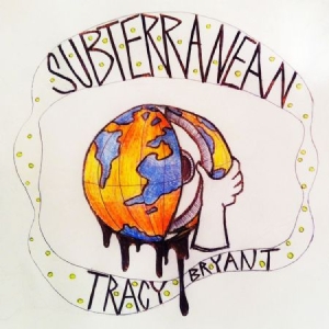 Bryant Tracy - Subterranean in the group CD / Pop-Rock at Bengans Skivbutik AB (1836761)