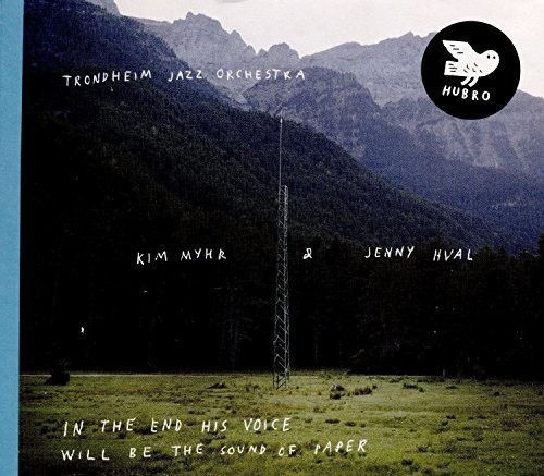 Myhr Kim And Jenny Hval - In The End His Voice... in the group OTHER / Övrigt /  at Bengans Skivbutik AB (1836806)