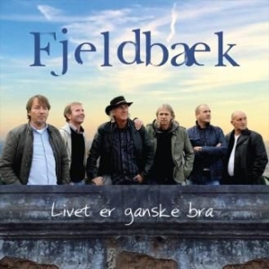 Fjeldbaek - Livet Er Ganske Bra in the group CD / Pop-Rock at Bengans Skivbutik AB (1836826)