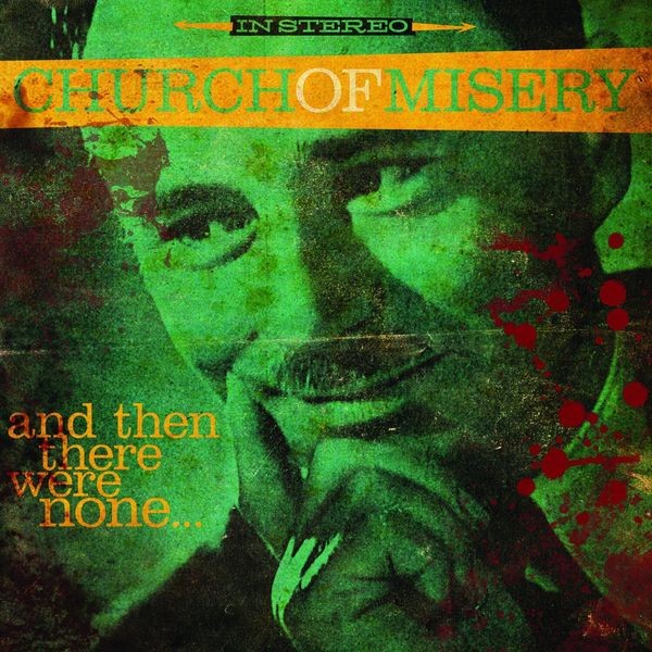Church Of Misery - And Then There Were None in the group CD / Hårdrock/ Heavy metal at Bengans Skivbutik AB (1837320)