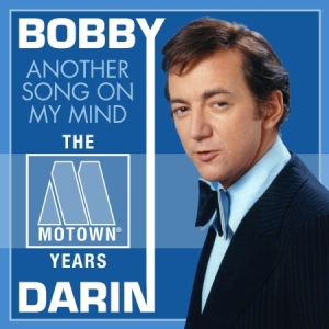 Bobby Darin - Another Song On My Mind - Motown Ye in the group CD / RNB, Disco & Soul at Bengans Skivbutik AB (1837870)