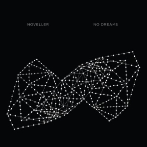 Noveller - No Dreams in the group CD / Rock at Bengans Skivbutik AB (1840097)