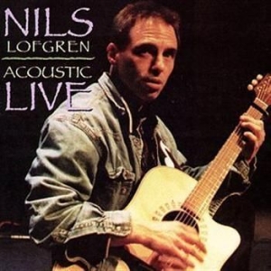 Lofgren Nils - Acoustic Live in the group CD / Pop-Rock at Bengans Skivbutik AB (1841524)