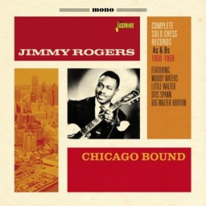 Rogers Jimmy - Chicago Bound in the group CD / Jazz/Blues at Bengans Skivbutik AB (1842257)