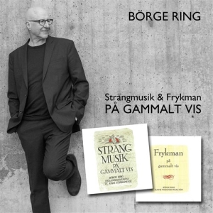 Ring Börge - Strängmusik & Frykman På Gammalt Vi in the group Externt_Lager /  at Bengans Skivbutik AB (1842283)