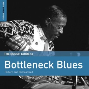 Blandade Artister - Rough Guide To Bottleneck Blues in the group CD / Jazz at Bengans Skivbutik AB (1842345)