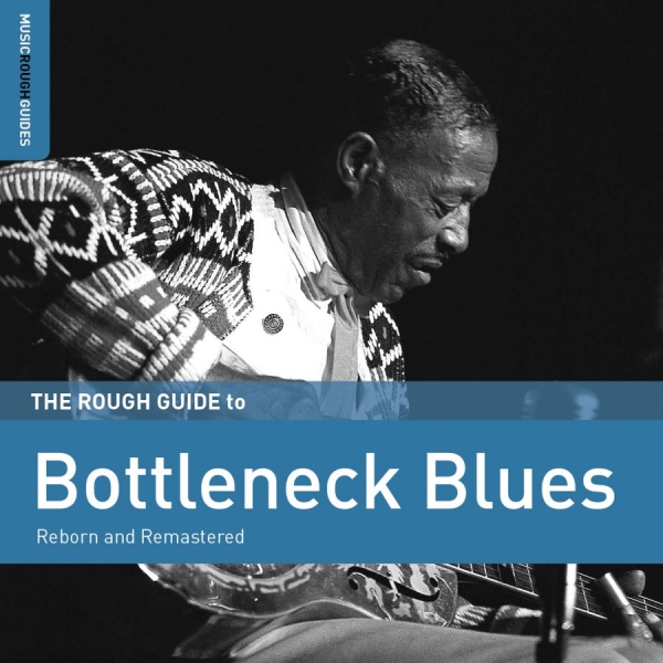 Various Artists - Rough Guide To Bottleneck Blues (Se in the group CD / Blues,Jazz at Bengans Skivbutik AB (1842345)