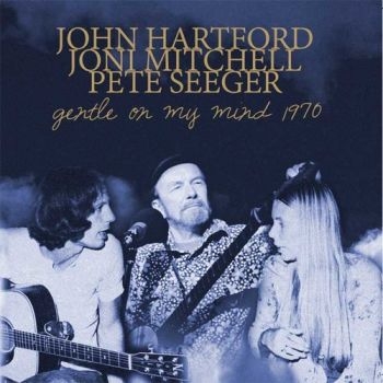 Hartford John Pete Seeger And Joni - Gentle On My Mind in the group CD / Bestsellers at Bengans Skivbutik AB (1842449)