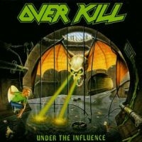 OVERKILL - UNDER THE INFLUENCE in the group OTHER / KalasCDx at Bengans Skivbutik AB (1843174)