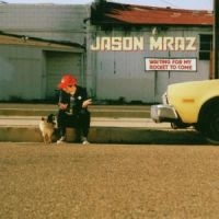 JASON MRAZ - WAITING FOR MY ROCKET TO COME in the group CD / Pop-Rock at Bengans Skivbutik AB (1844447)