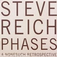 Steve Reich - Phases in the group CD / Klassiskt at Bengans Skivbutik AB (1844816)