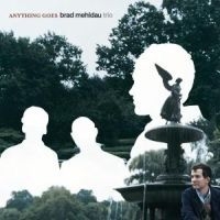 Brad Mehldau Trio - Anything Goes in the group CD / CD Jazz at Bengans Skivbutik AB (1845461)