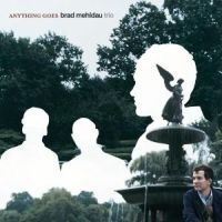 Brad Mehldau Trio - Anything Goes in the group Minishops / Brad Mehldau at Bengans Skivbutik AB (1845461)