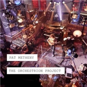 Pat Metheny - The Orchestrion Project in the group Minishops / Pat Metheny at Bengans Skivbutik AB (1845810)