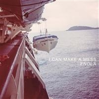 I CAN MAKE A MESS - ENOLA in the group CD / Rock at Bengans Skivbutik AB (1845880)