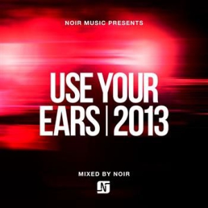 Noir Music Presents Use Your E - Noir Music Presents Use Your E in the group CD / Dans/Techno at Bengans Skivbutik AB (1845890)
