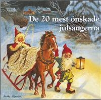 De 20 Mest Önskade Julsångerna - De 20 Mest Önskade Julsångerna in the group CD / Pop-Rock at Bengans Skivbutik AB (1846206)