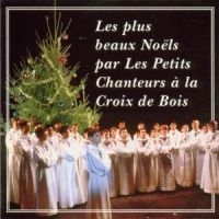 Petits Chanteurs A La Croix De - Noël in the group CD / Fransk Musik,Klassiskt at Bengans Skivbutik AB (1846448)