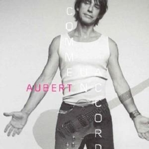 Jean-Louis Aubert - Comme Un Accord in the group OTHER / Övrigt /  at Bengans Skivbutik AB (1846487)