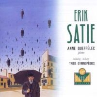 Anne Queffélec - Satie: Piano Works in the group CD / Klassiskt at Bengans Skivbutik AB (1846502)