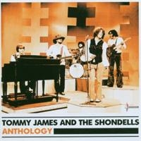 TOMMY JAMES AND THE SHONDELLS - ANTHOLOGY in the group CD / Pop-Rock at Bengans Skivbutik AB (1846643)