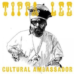 Lee Tippa - Cultural Ambassador in the group CD / Reggae at Bengans Skivbutik AB (1847727)