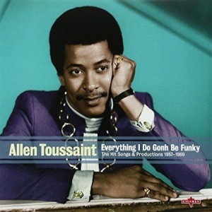 Allen Toussaint - Everything I Do Gonh Be Funky in the group VINYL / Vinyl Soul at Bengans Skivbutik AB (1848221)