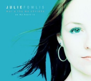 Fowlis Julie - As My Heart Is in the group CD / Pop at Bengans Skivbutik AB (1868299)