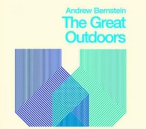 Andrew Bernstein - Great Outdoors in the group OTHER / Övrigt /  at Bengans Skivbutik AB (1868392)