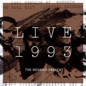 Wedding Present - Live 1993 in the group CD / Rock at Bengans Skivbutik AB (1868514)