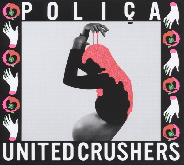 Polica - United Crushers in the group VINYL / Bestsellers at Bengans Skivbutik AB (1868860)