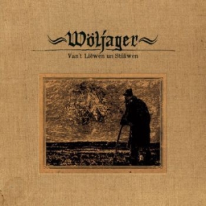 Wöljager - Van't Liewen Un Stiäwen (Hardcover in the group CD / Hårdrock at Bengans Skivbutik AB (1871671)